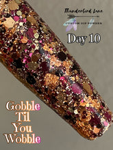 Load image into Gallery viewer, Gobble Til You Wobble
