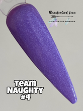Load image into Gallery viewer, Team Naughty #4

