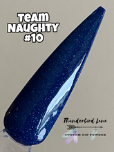 Load image into Gallery viewer, Team Naughty #10
