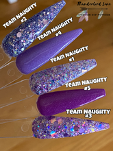 Load image into Gallery viewer, Team Naughty #5
