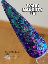 Load image into Gallery viewer, Team Naughty #6
