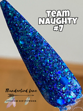 Load image into Gallery viewer, Team Naughty #7
